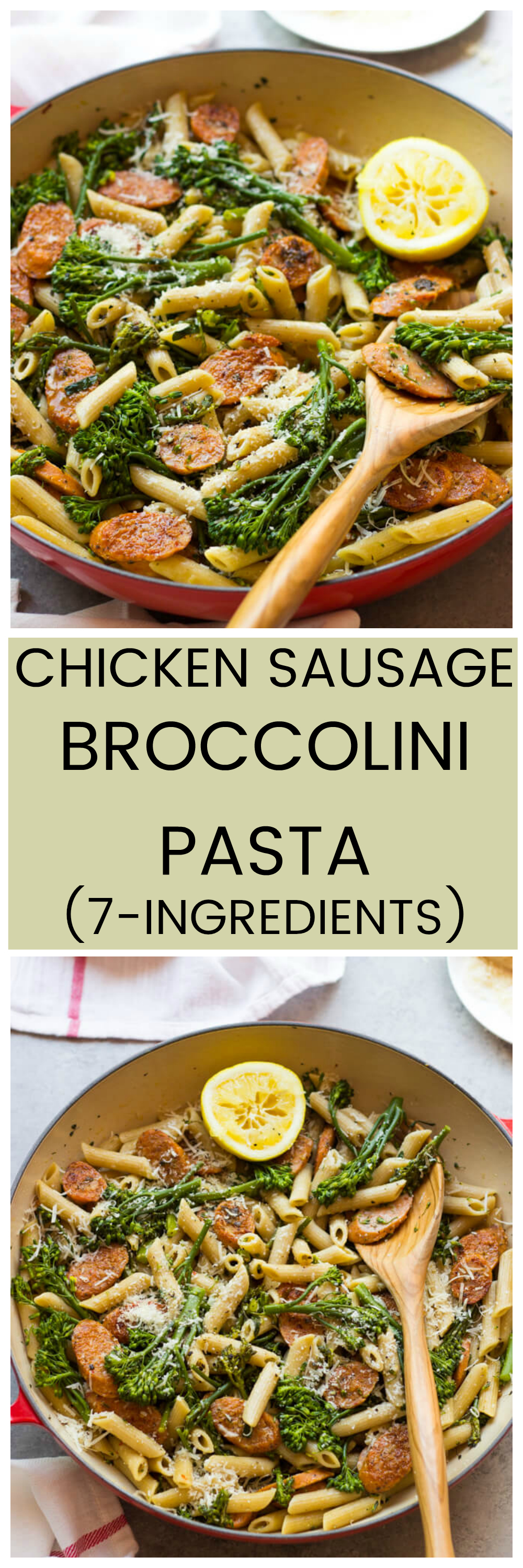 chicken sausage and broccolini pasta (7-ingredients)