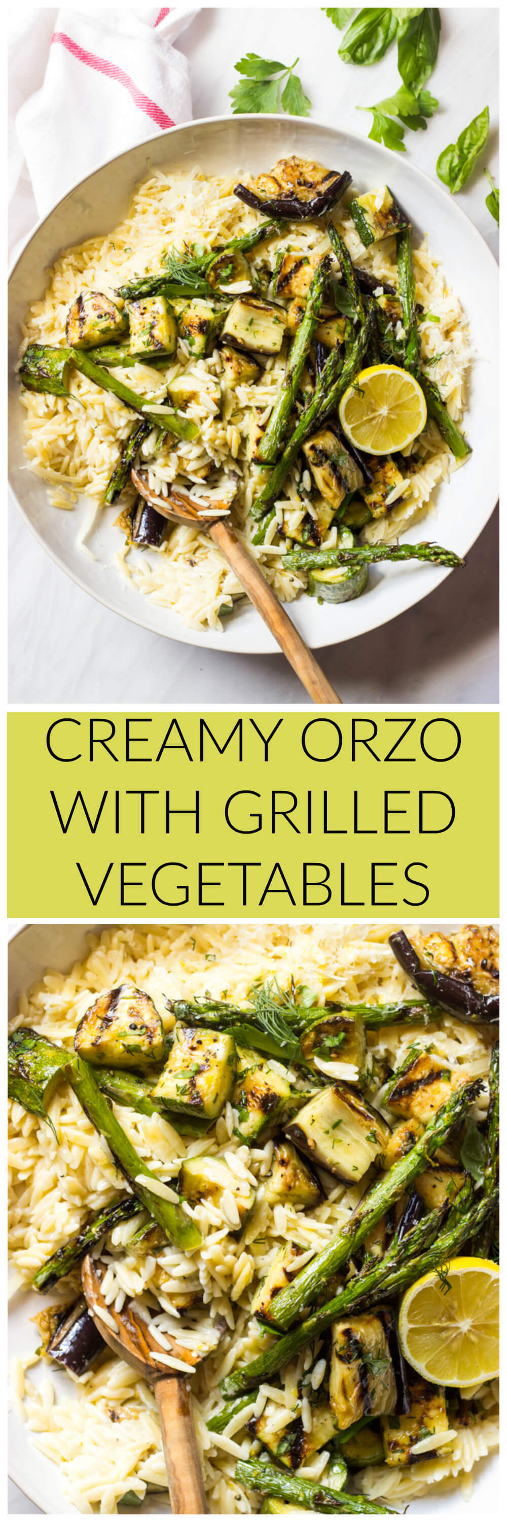 Creamy Orzo with Grilled Vegetables - grilled vegetables tossed in simple garlic herb vinaigrette and served over creamy orzo | littlebroken.com @littlebroken