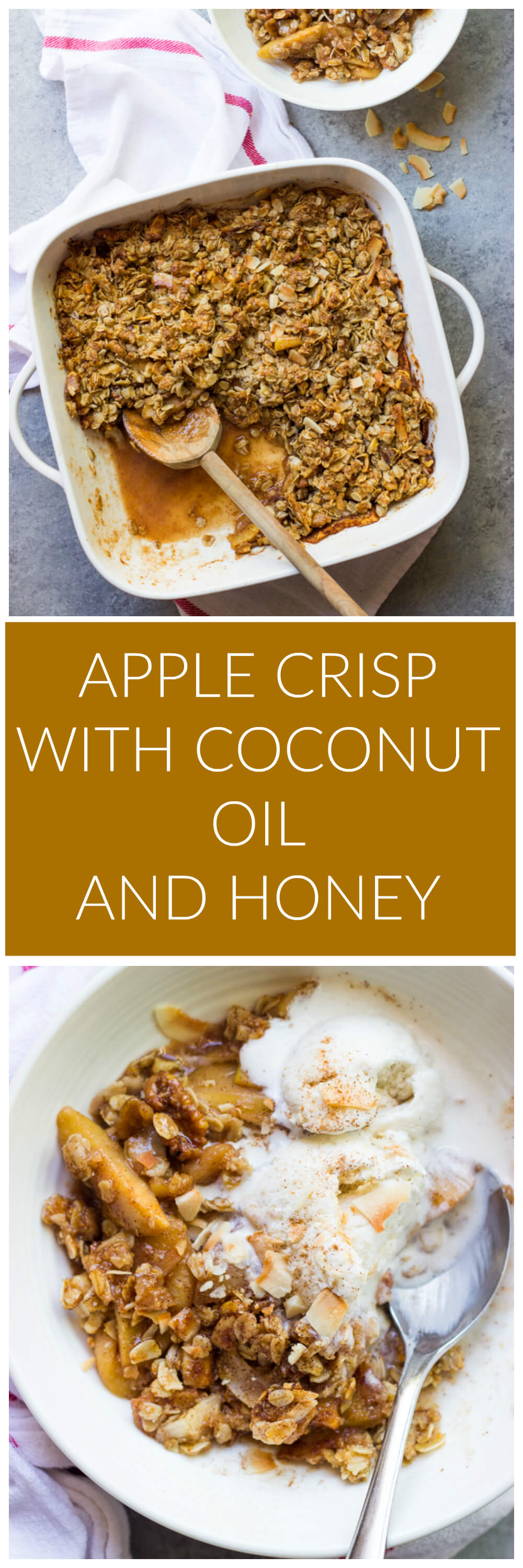 Apple Crisp with Coconut Oil and Honey Little Broken
