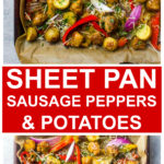 Italian sausage, peppers, and potatoes on a sheet pan