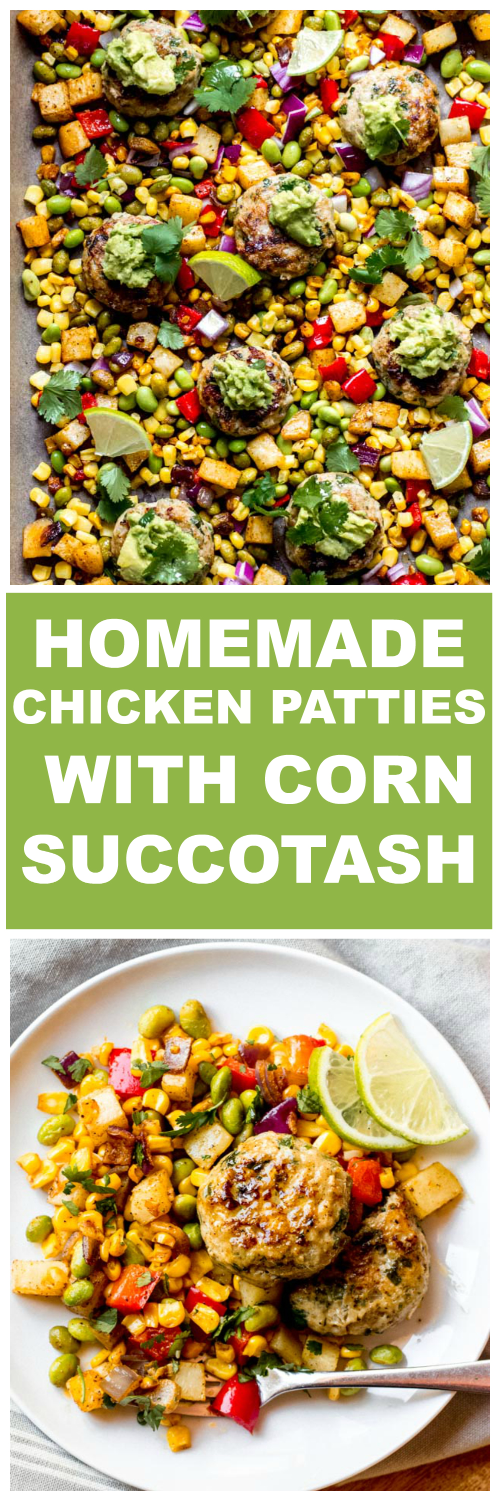 Homemade chicken patties with corn succotash