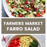 Overhead farmers market farro salad