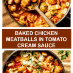 baked chicken meatballs in tomato cream sauce and pasta