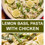 lemon basil pasta with chicken and asparagus recipe