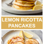 lemon ricotta pancakes