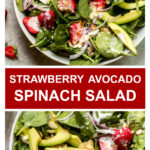 spinach salad with strawberries and avocado