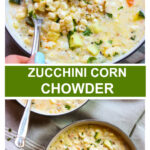 fresh corn chowder with zucchini